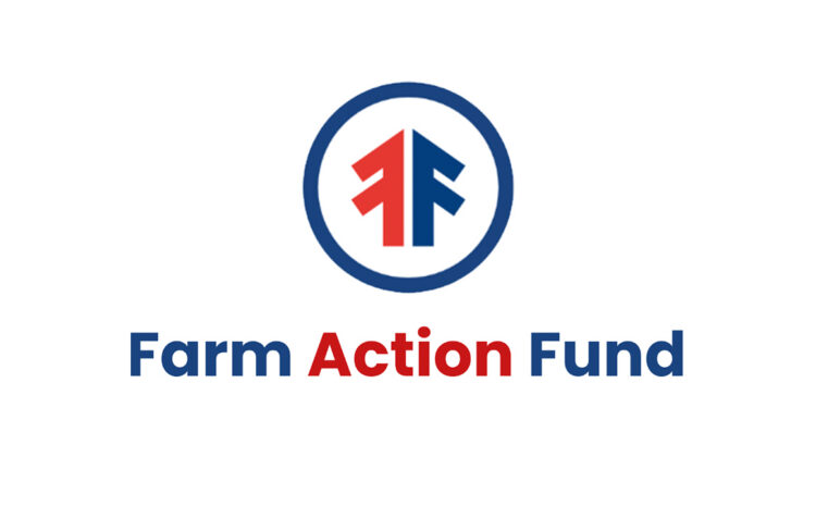 Farm Action Fund Launches Bi-Partisan Push to Elect Pro-Healthy Food and Pro-Rural America Candidates 